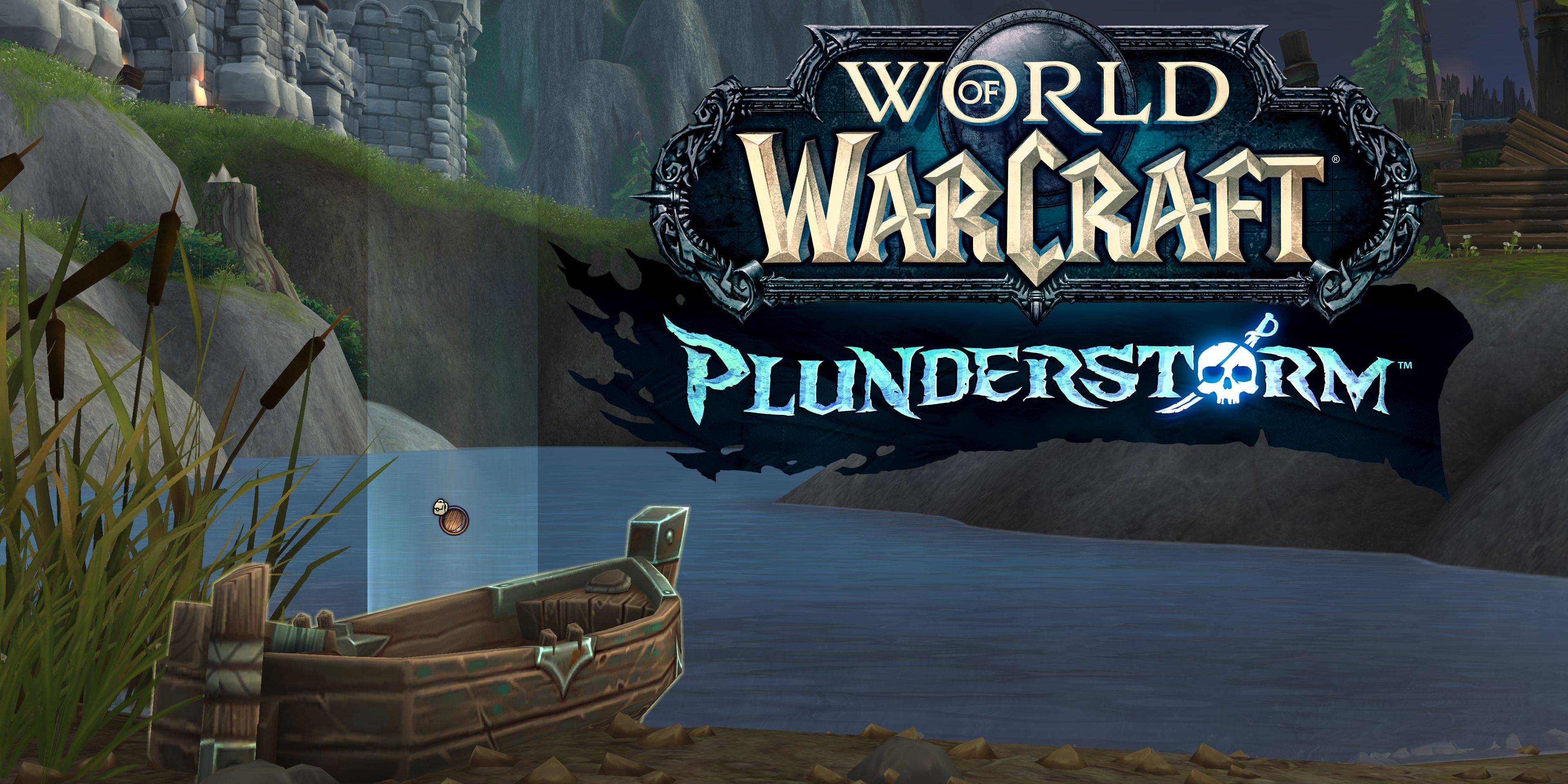 WoW Plunderstorm Launch Delayed