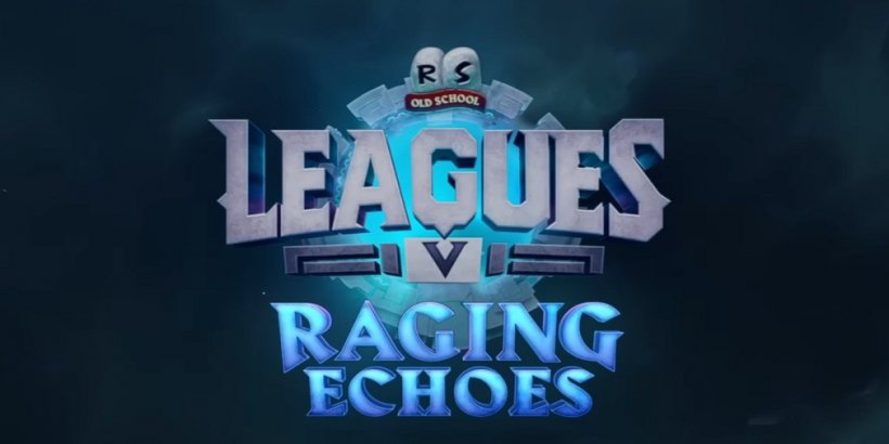 Mga liga v: Nagbabalik ang Raging Echoes sa Old School Runescape na may mga bagong tampok