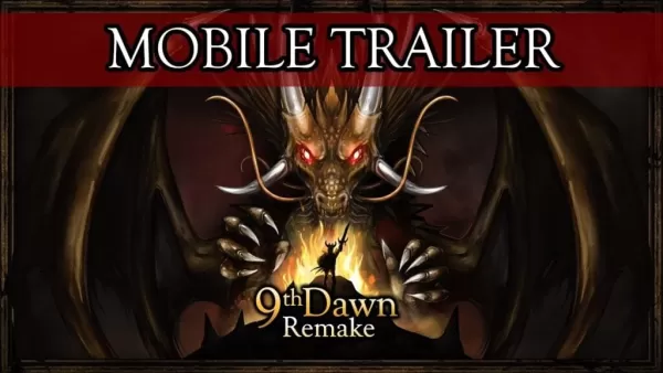 “ 9th Dawn Relake：新移動預告片透露，Android即將發布”