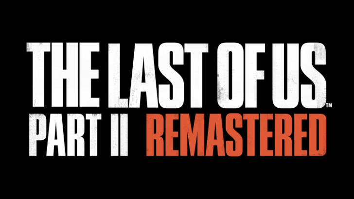 The Last of Us 2 Remastered: Подтверждены детали релиза