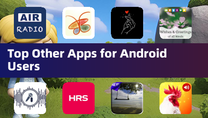 Top Other Apps for Android Users
