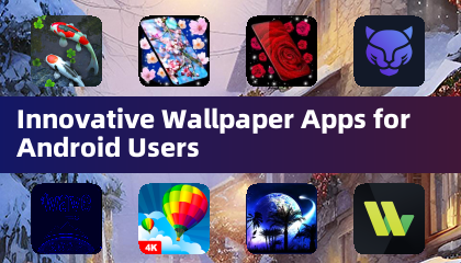 Innovative Wallpaper Apps for Android Users