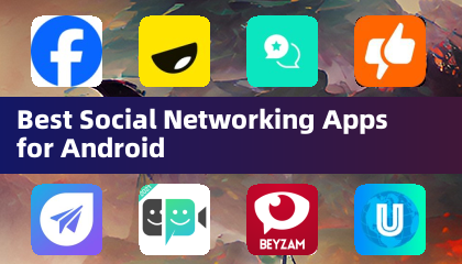 Best Social Networking Apps for Android