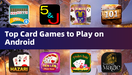 Top Card Games to Play on Android