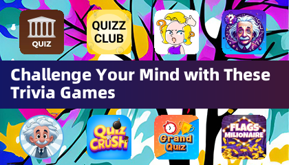 Challenge Your Mind with These Trivia Games