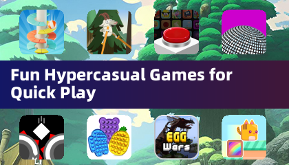 Fun Hypercasual Games for Quick Play