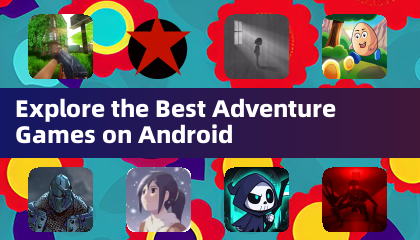 Android에서 최고의 어드벤처 게임 탐험