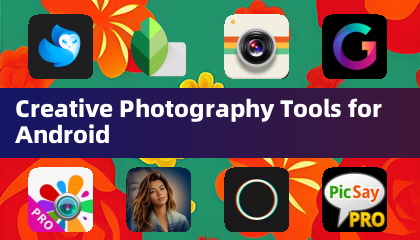 Creative Photography Tools for Android