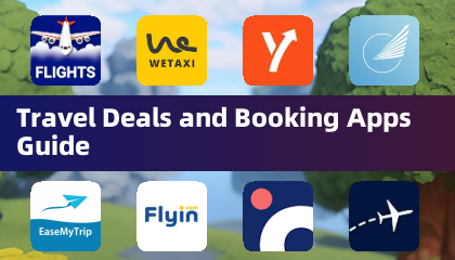 Travel Deals and Booking Apps Guide
