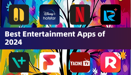 Best Entertainment Apps 2024