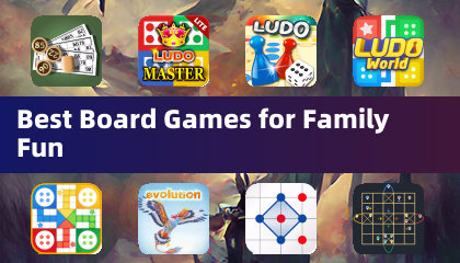 Best Board Games for Family Fun