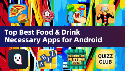 适用于 Android 的最佳食品和饮料必需应用程序