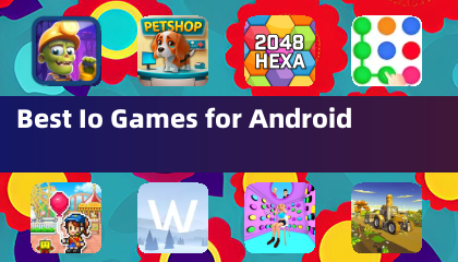 适用于 Android 的最佳 Io 游戏