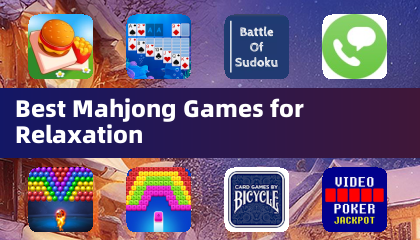 Best Mahjong Games for Relaxation